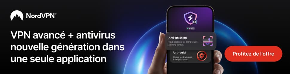 NordVPN : VPN avancé et antivirus nouvelle génération dans une seule application. Profitez de l'offre.